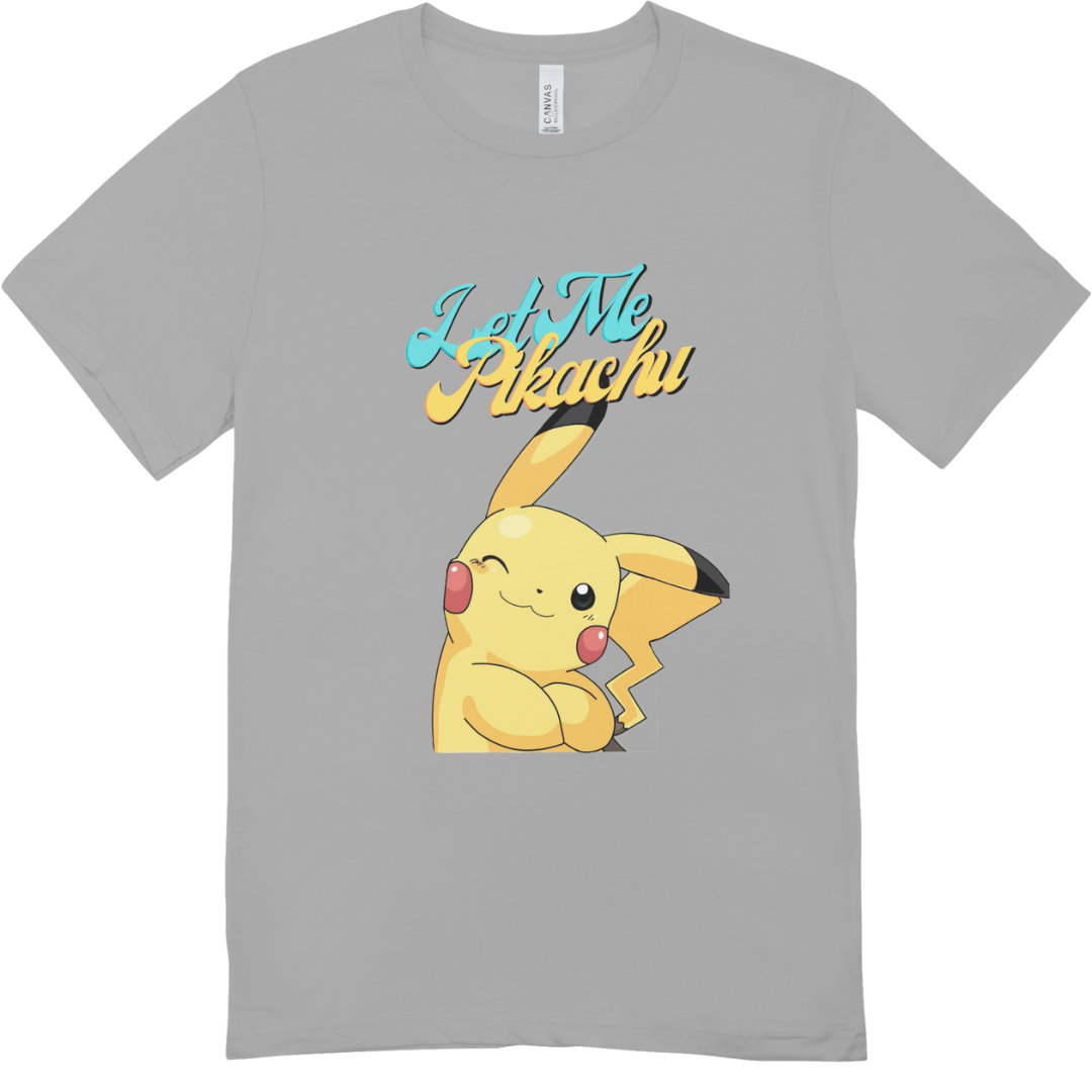 Short sleeve Let Me Pikachu T-Shirt